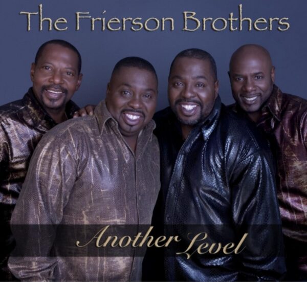 The Frierson Brothers - Everybody Ought To Pray Sometime